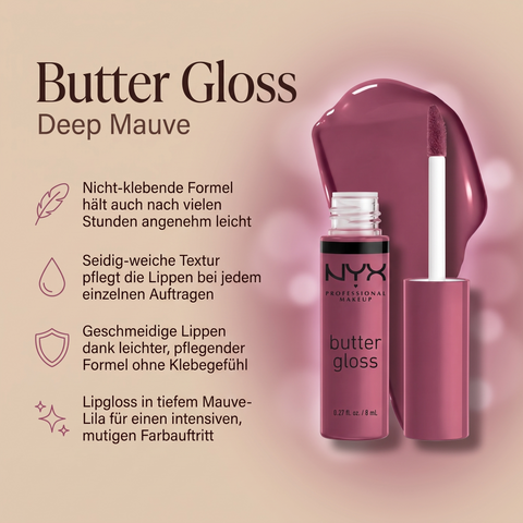 NYX Butter Gloss Lipgloss in Mauve-Lila, Vorteile-Grafik zu nicht klebender, pflegender Formel
